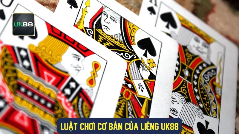 Luật chơi cơ bản của liêng UK88
